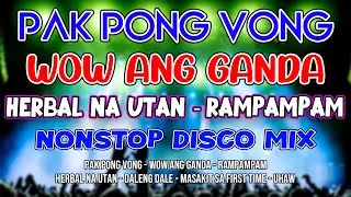 PAK PONG VONG - WOW ANG GANDA - PAMPARAMPAMPAM - HATAW NONSTOP DISCO MIX - DJMAR DISCO TRAXX