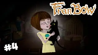 СВОБОДУ КОТИКАМ ▶ Fran Bow #4