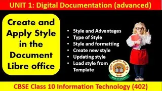 Create and Apply Styles in the document | Digital Documentation | Class 10 Information Technology