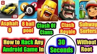 How To Hack Any Android Game in 30 Seconds(No Root) For Free!
