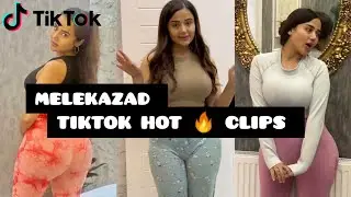 melekazad tiktok hot videos 2023 