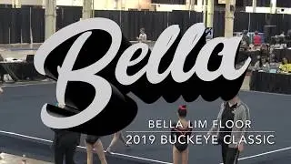 2019 Level 6 Floor Routine | Bella Lim at Buckeye Classic
