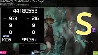 UNDEAD CORPORATION - Hafuri [Extra Stage] + DT 99.36% FC