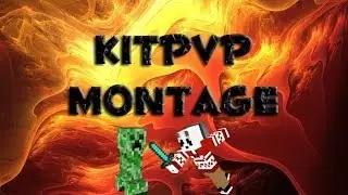 KitPvP Montage #2