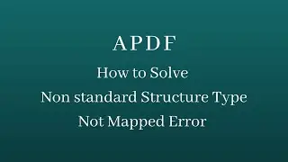 How to Solve Non standard Structure Type Not Mapped Error