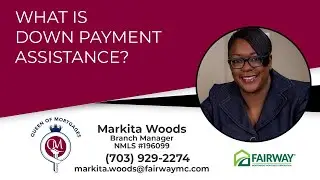 What is Down Payment Assistance?