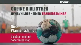 Spielnah und mit hoher Intensität | Niels Pfannenschmidt | 18. HVN/Hildesheimer-Trainerseminar