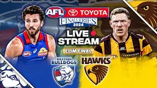 Western Bulldogs vs Hawthorn | 1st Elimination Final AFL, 2024 Live Watch Along