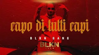 DICHRA x YNG SLAV - CAPO DI TUTTI CAPI (OFFICIAL VIDEO)
