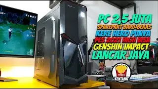 2.5 Million to Build a Special PC to Play PES 2021 High, Genshin Impact Also Runs Smoothly