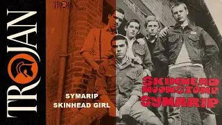 Symarip 'Skinhead Girl' (Official Audio)