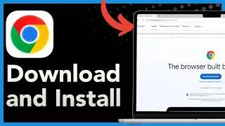 How to Download and Install Google Chrome on Windows (Step-by-Step Guide)