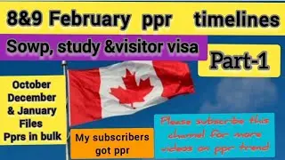 9 February Canada ppr timeline today🇨🇦🇨🇦🇨🇦🇨🇦/Canada ppr timeline/ppr timeline today🇨🇦🇨🇦🇨🇦🇨🇦