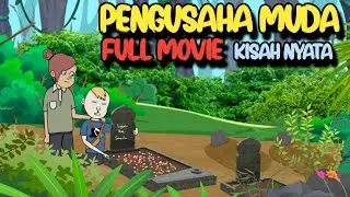 PENGUSAHA MUDA FULL MOVIE - KOMEDI LUCU