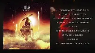 JUDAS O OUTRO - FORÇA  - FULL ALBUM 2024