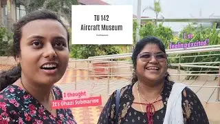 We didn't like TU 142 Aircraft Museum and Sea Harrier Museum in Vizag | Family Day Out |Telugu Vlog