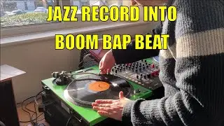 Flipping A Jazz Sample Into A Boom Bap Beat