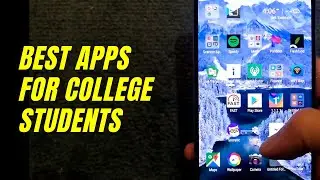 Best Apps For College Students - Android Apps That College Students Should Have!