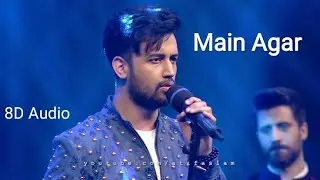 Main Agar l 8D Song l