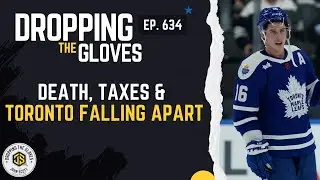 Death, Taxes, and Toronto Falling Apart - DTG - [Ep.634]