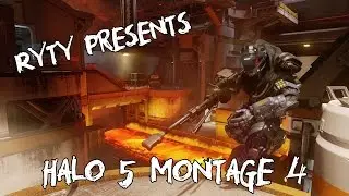 RyTy - Halo 5 Montage 4