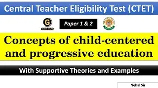 CTET Paper 1 and Paper 2 Preparation 2025 | Child-Centered and Progressive Education 