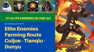 Genshin Impact Elite Enemies Farming Route - Cuijue Tianqiu Dunyu