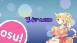 Учусь играть в Osu!mania.Переходим на 2* ?