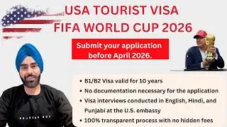 USA Visa for FIFA World Cup 2026 — Complete B2 Tourist Visa Guide