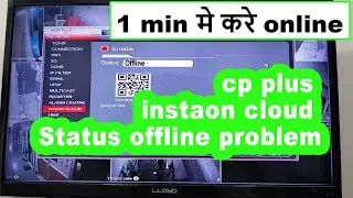 instaon cloud cp plus offline problem | instaon cloud status offline