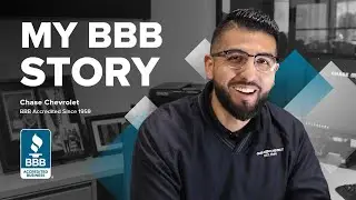 My BBB Story Chase Chevrolet