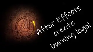 After Effects:create burning logo!