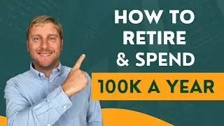 How Much Do You Need to Retire on $100,000 a Year?