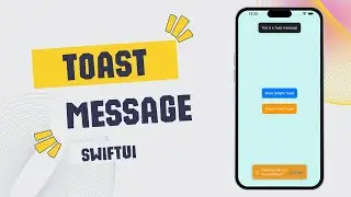 Master SwiftUI Toast Notifications in 5 Minutes!