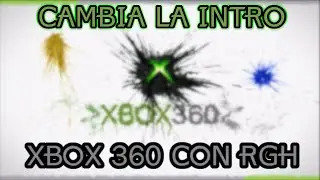 Cambia la intro de tu Xbox 360 con RGH FACIL Y RAPIDO