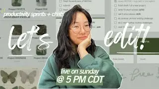 🍃 revise my book with me! // live writing productivity sprints
