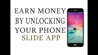 HOW TO EARN MONEY ... JUST UNLOCKING YOUR PHONE