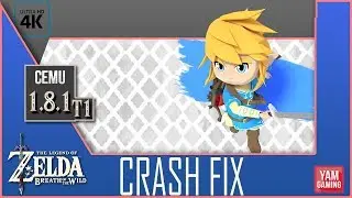 [Cemu 1.8.1T1] Zelda BOTW Possible crash fix | New experimental cemu!