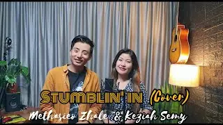 Stumblin' in - Chris Norman and Suzi Quatro ( Cover by Keziah Semy & Methasieo Zhale)