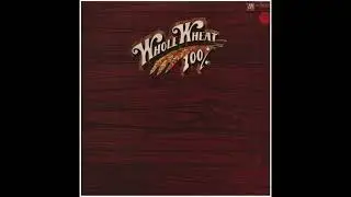 100% Whole Wheat - Daybreak (1978)