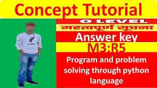 o level python M3:R5 answer key april 2022 | m3-r5 paper with solutions