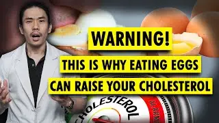 WARNING! This is Why Eating Eggs Can Raise Your Cholesterol