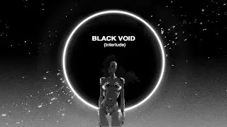 Michaela Jaé - Black Void (Interlude) (Official Visualizer)