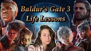Unveiling Hidden Wisdom: Life Lessons from Baldur’s Gate 3 Characters