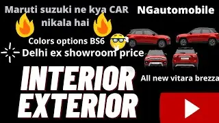 All new Vitara brezza| Delhi ex-showroom price of brezza| colors options| Interior and exterior|bs6