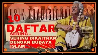 DAFTAR 10 ALAT MUSIK TRADISIONAL SEJARAH FUNGSI DAN CARA MEMAINKANNYA - MUSIK TRADISIONAL ISLAM