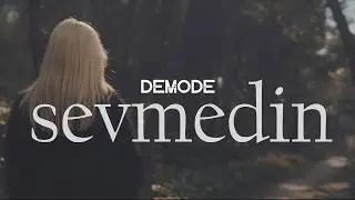 Demode - Sevmedin (Official Video)