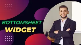 BottomModalSheet Widget | flutter development course 2024