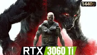 Werewolf The Apocalypse Earthblood | RTX 3060 Ti | 1440p MAX | Benchmark