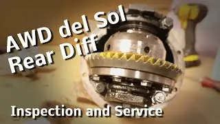 AWD Civic del Sol Rear Diff Inspection & Service